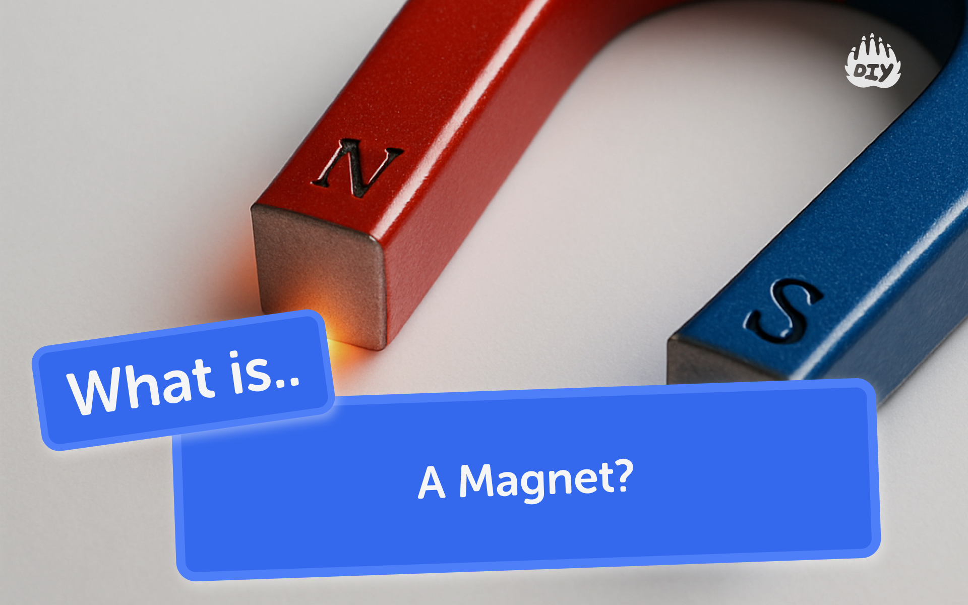 Magnet Definition: What Is a Magnet and How Does It Work?