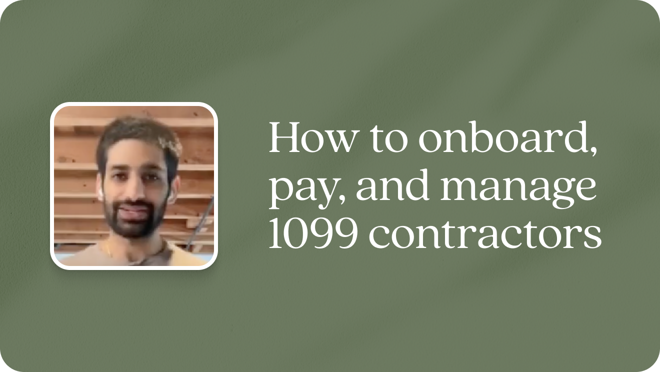 How to onboard, pay, and manage 1099 contractors