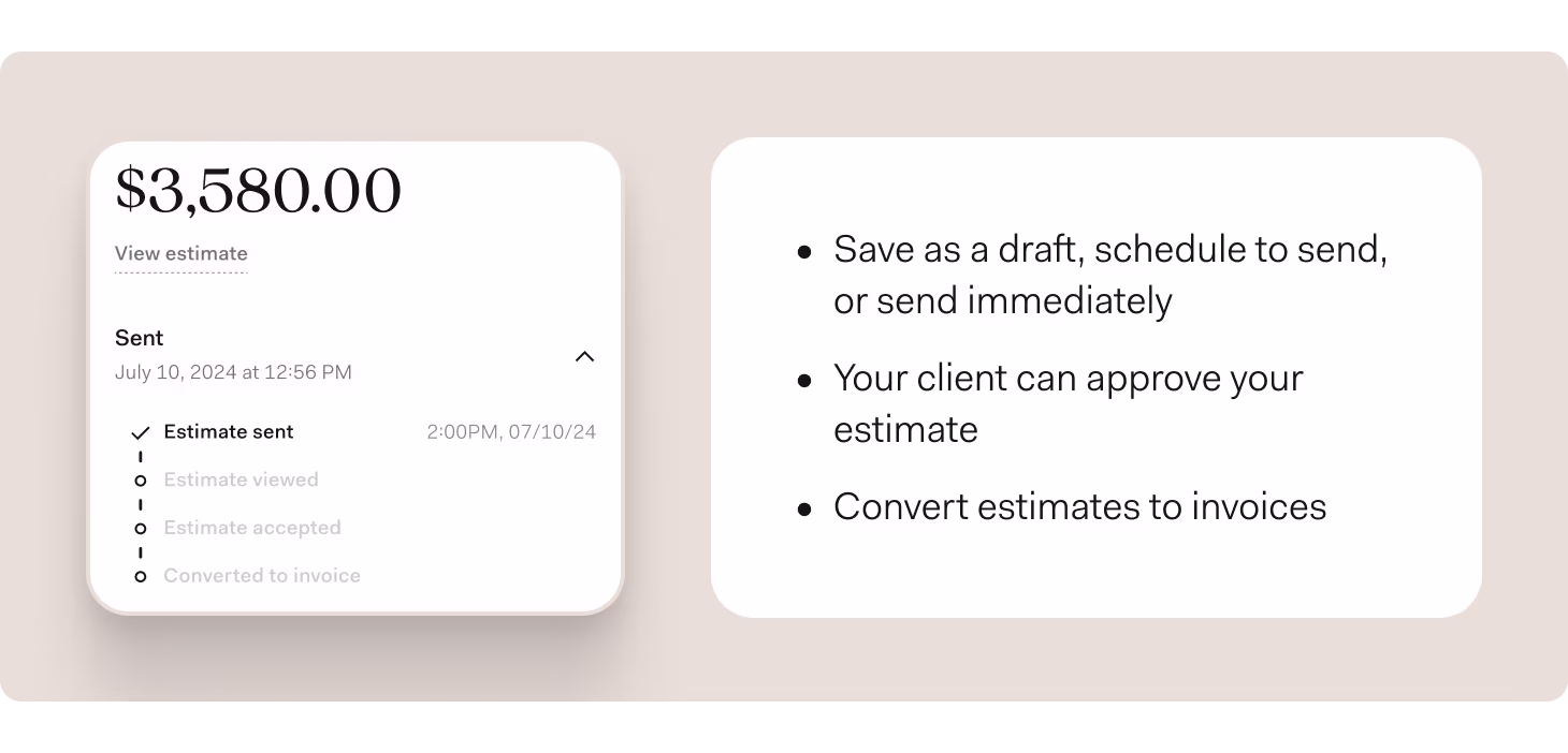 Customize your small business invoicing process by sending invoice estimates