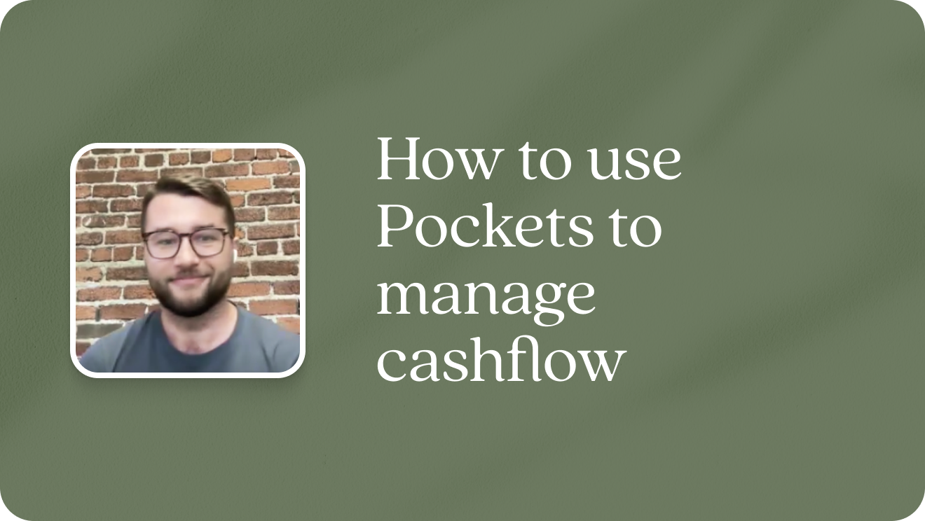 How to use Pockets to manage cashflow