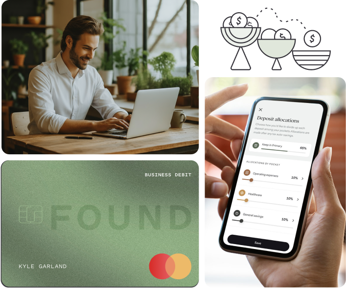 Smiling business owner sitting at his laptop, paired with a Found business debit card labeled “Kyle Garland,” a phone screen showing deposit allocations by category, and illustrated icons representing income distribution.