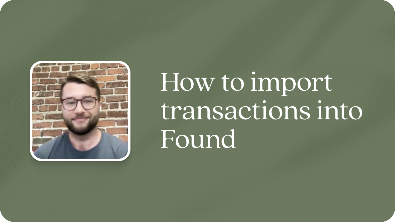 How to import your transactions into Found automatically