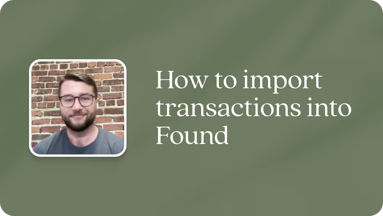 How to import your transactions into Found automatically