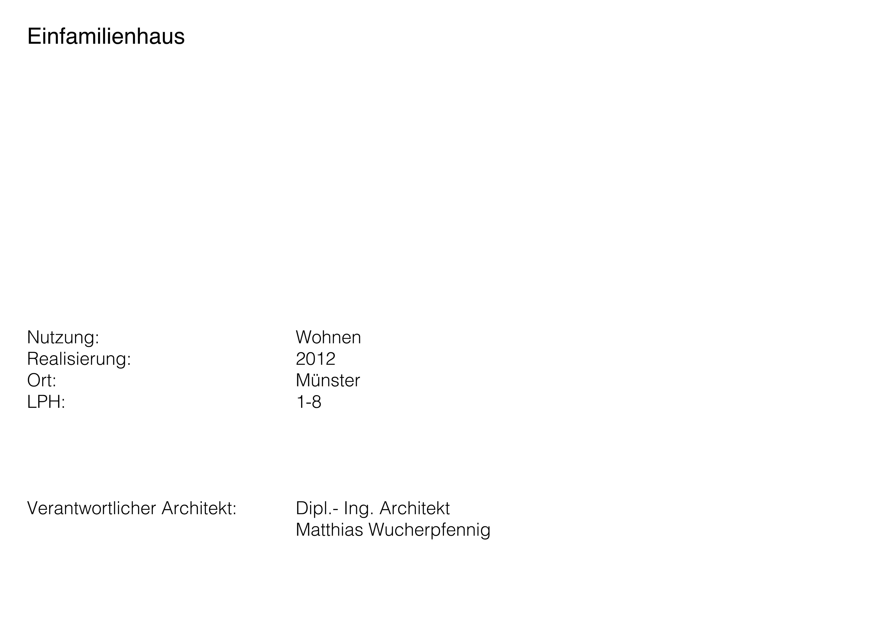 Neubau Einfamilienhaus wo auch immer
