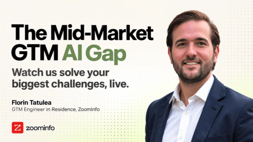 The Mid-Market GTM AI Gap: Watch us solve your biggest challenges, live.