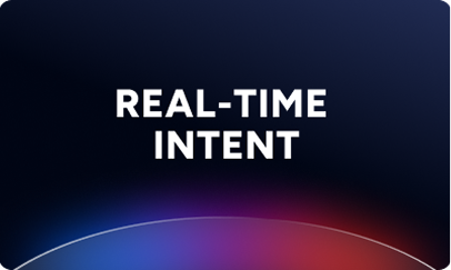 RCT - Real Time Intent