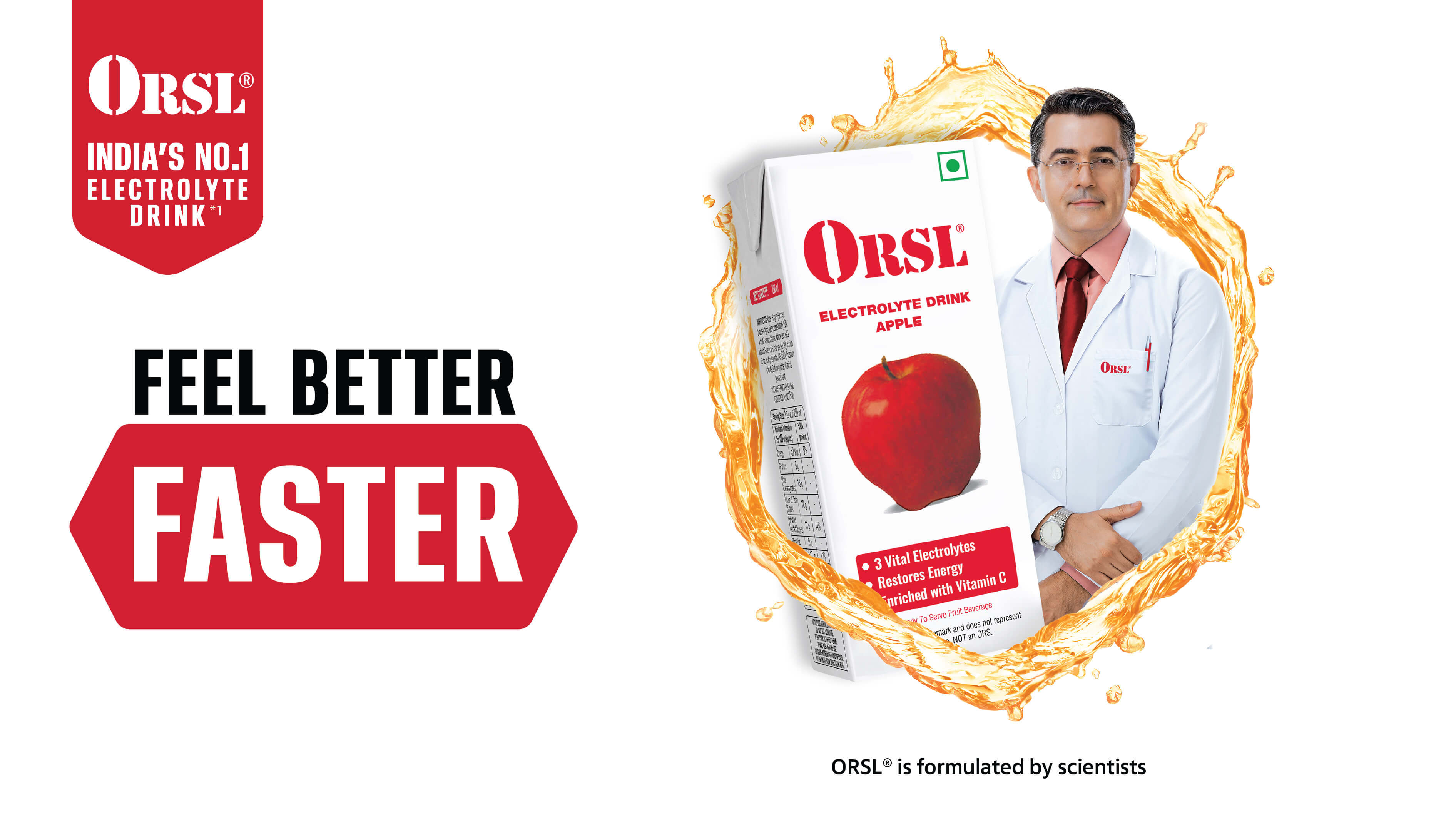 Feel Better Faster with ORSL - India' #1 Electrolyte Drink