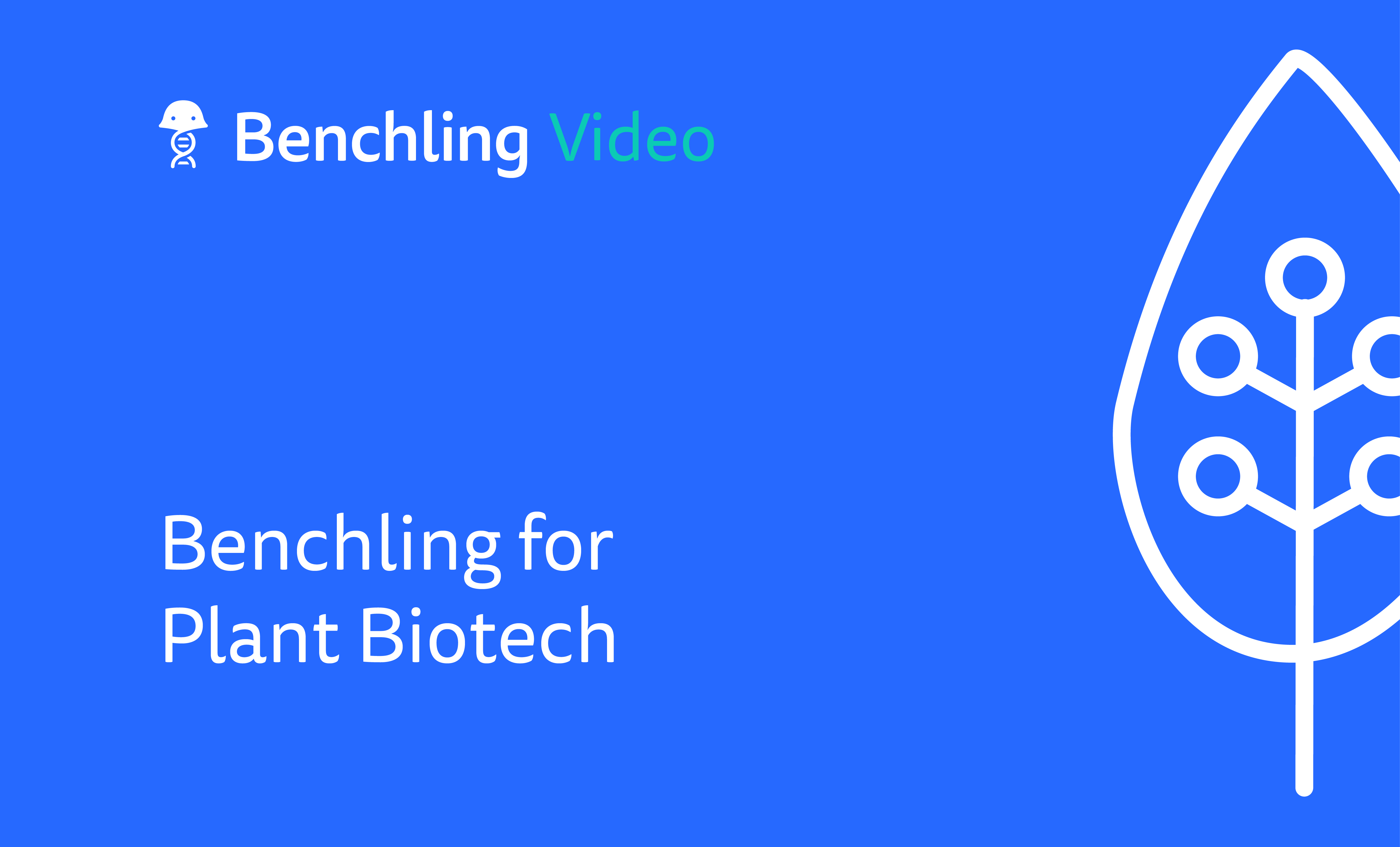 2021-05-Benchling-for-Plant-Biotech-thumbnail_2-01.png