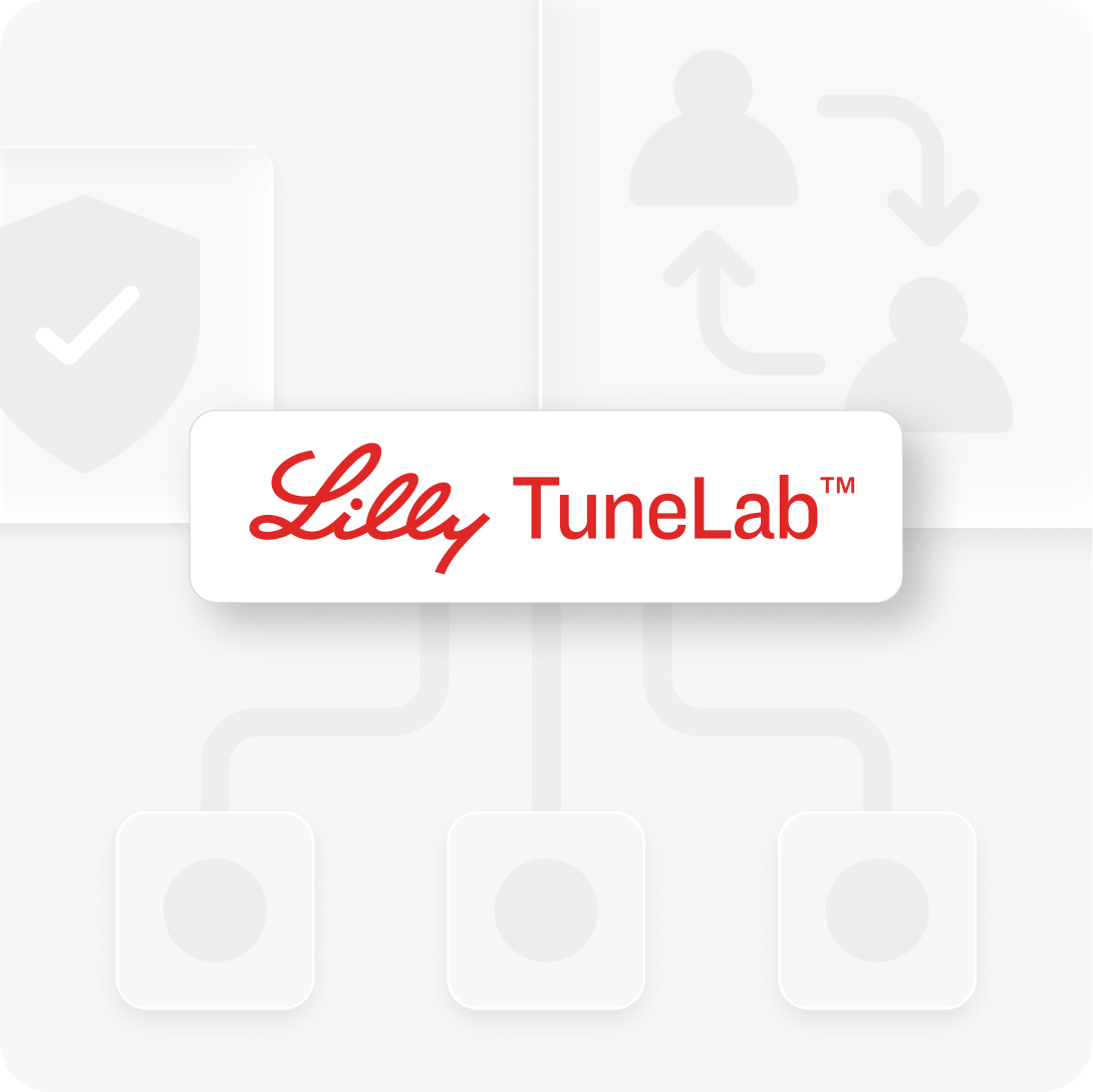 What is Lilly TuneLab? Lilly's proprietary AI models, built for drug discovery