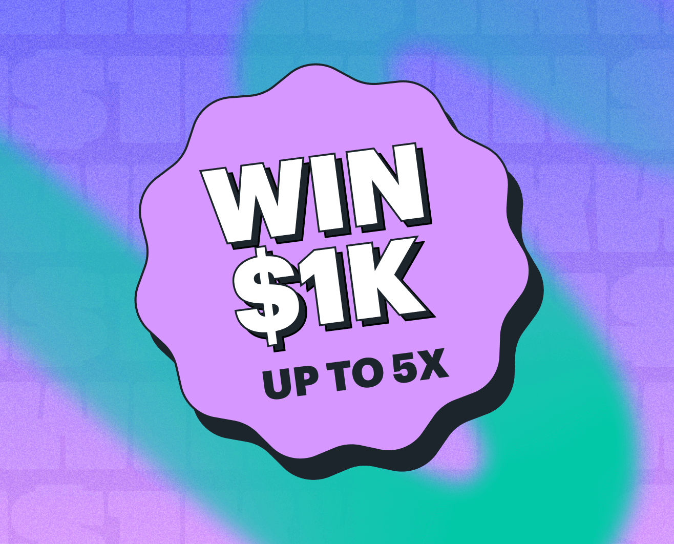 win $1k graphic