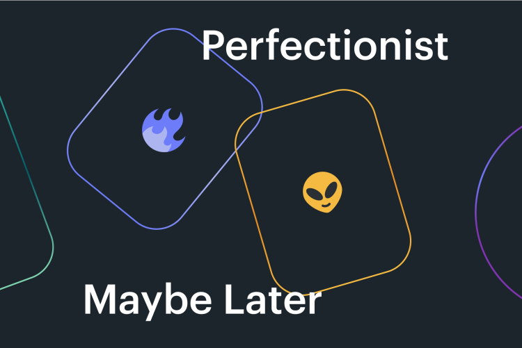 "Perfectionist, Maybe Later" image