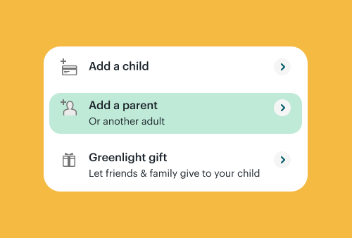 add a child, add a parent, greenlight gift