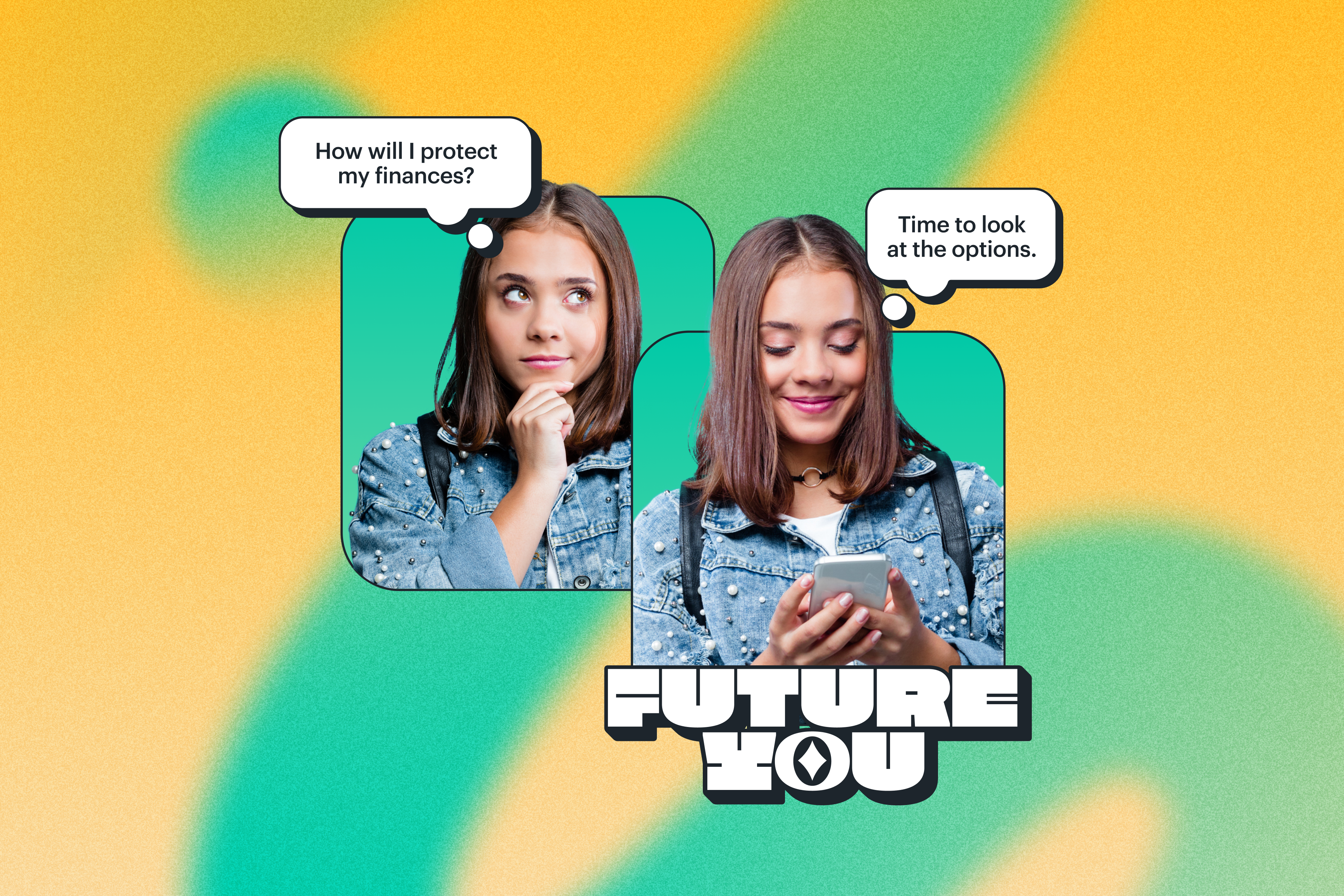 Future You: How will you protect your finances?
