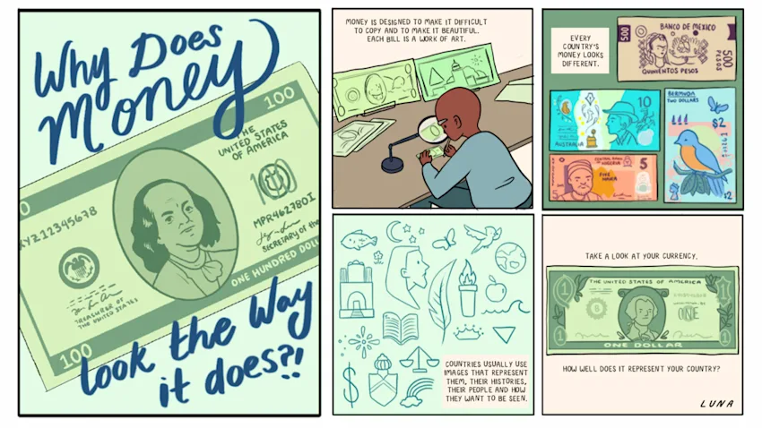 "Why Does Money Look the Way It Does?!" comic