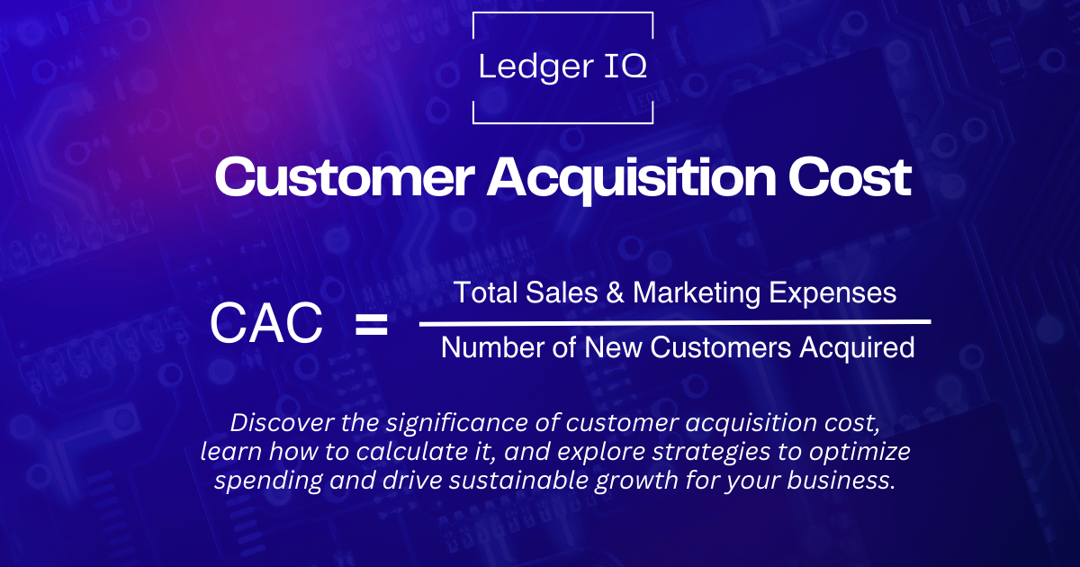 What is Customer Acquisition Cost? Unpacking the Essentials for Business Growth