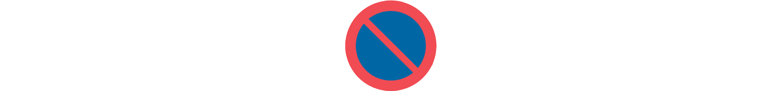 Blå, rund skylt med röd ring och ett diagonalt streck som visar parkeringsförbud.