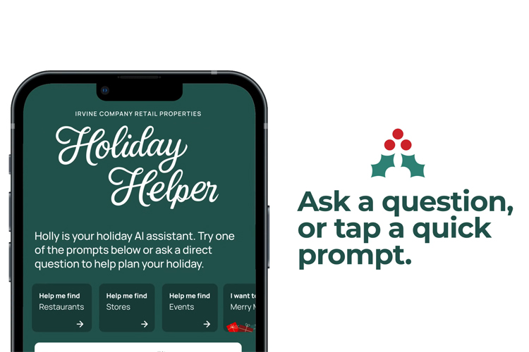 Meet Holly, Your Holiday AI Assistant by Irvine Company Retail Properties