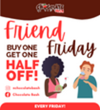 Promotional image for Friend Friday | BOGO 50% OFF