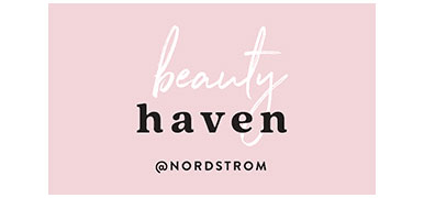 Nordstrom Beauty Haven