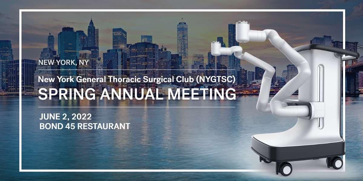 New York General Thoracic Surgical Club (NYGTSC) Spring Annual Meeting