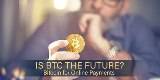 Bitcoin & Online Payments