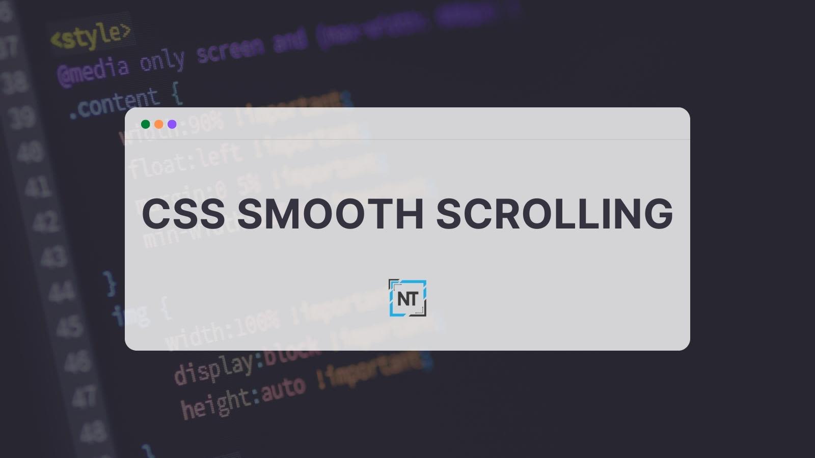 Cover Image for CSS Smooth Scrolling
