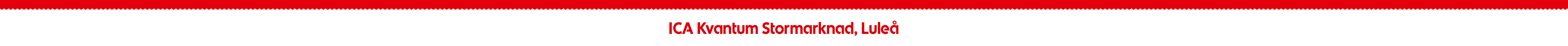 ICA Kvantum Stormarknad, Luleå