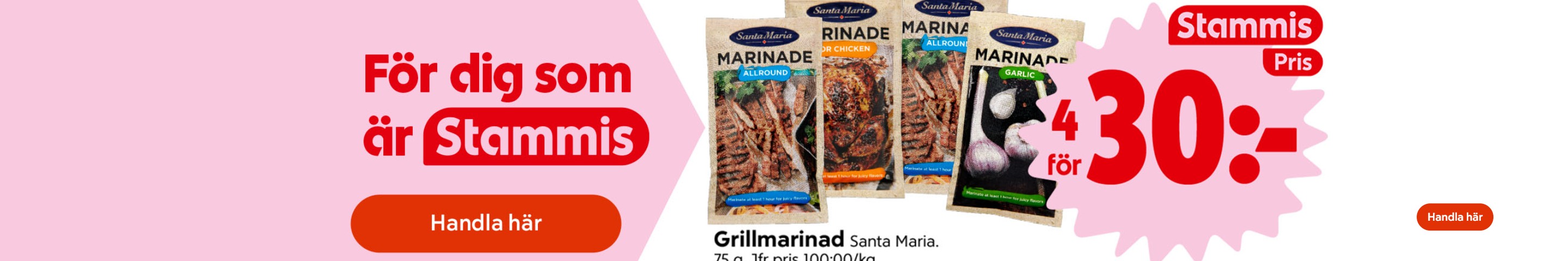 Stammispris - Grillmariader från Santa Maria 4 för 30 kronor