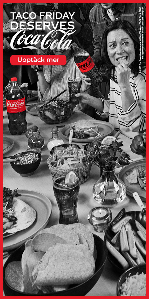 Annons från Coca Cola. Taco Fridays deserves Coca Cola.