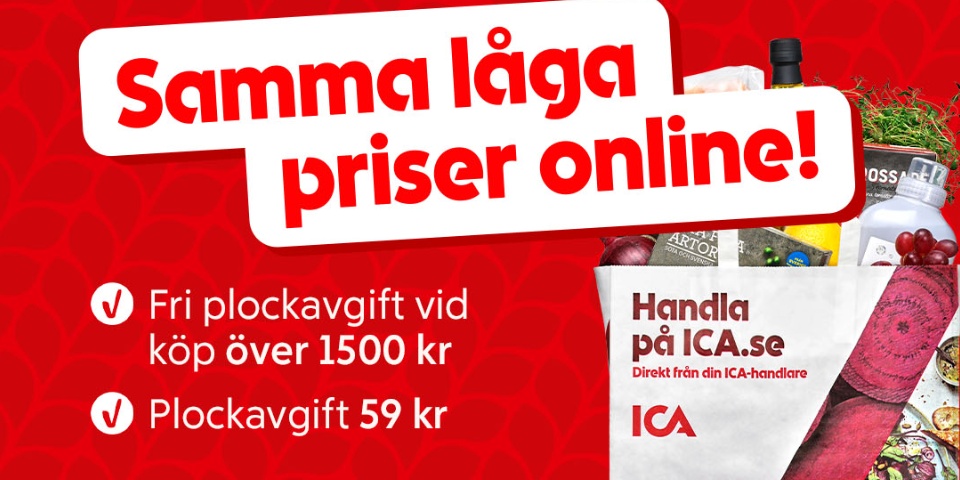 Samma låga priser online. Fri plockavgift vid köp efter 1500 kronor. Plockavgift, 59 kronor.