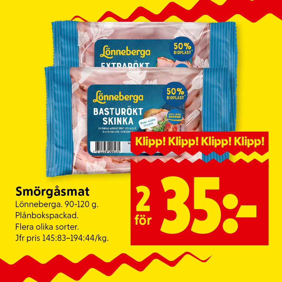 Smörgåsmat Lönneberga, 90–120 g, plånbokspackad, flera olika sorter, jämförpris 145:83–194:44/kg. 2 för 35 kronor med texten "Klipp! Klipp! Klipp! Klipp!". Klicka för att handla.