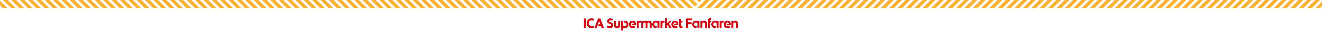 ICA Supermarket Fanfaren