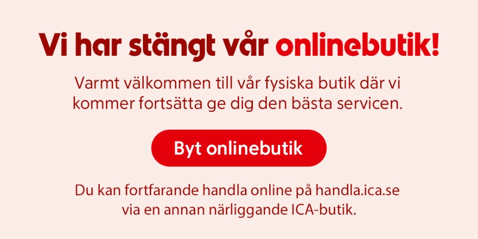 Vi stänger vår onlinebutik! Varmt välkommen att besöka vår fysiska butik. Klicka för att välja en annan närliggande butik att e-handla från!