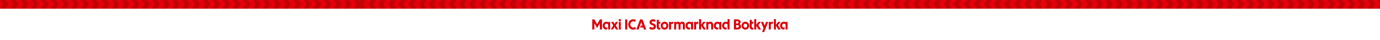 Maxi ICA Stormarknad Botkyrka