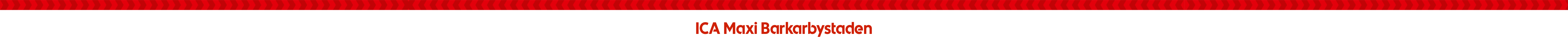 Maxi ICA Stormarknad Barkarbystaden