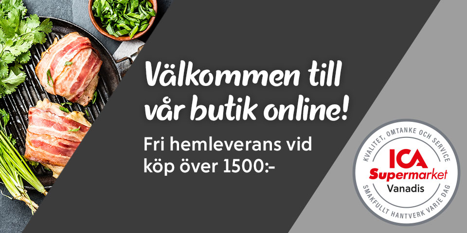 Två baconinlindade kycklingfiléer på grillpanna, färsk persilja och texten "Välkommen till vår butik online! Fri hemleverans vid köp över 1500:- ICA Supermarket Vanadis".