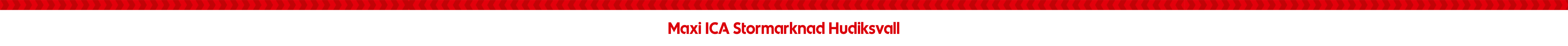 Maxi ICA Stormarknad Hudiksvall