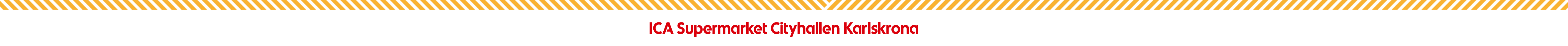ICA Supermarket Cityhallen Karlskrona