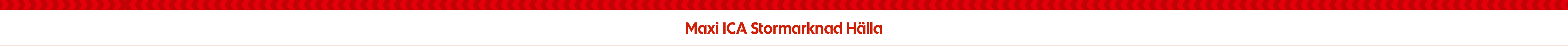 Maxi ICA Stormarknad Hälla