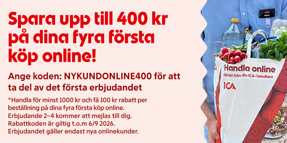 Spara upp till 400 kr på dina fyra första köp online! Ange koden: NYKUNDONLINE400 för att ta del av det första erbjudandet. Erbjudandet gäller endast nya onlinekunder.”