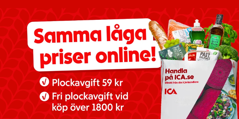 Samma låga priser online - Plockavgift 59kr  - Fri plockavgift vid köp över 1800kr