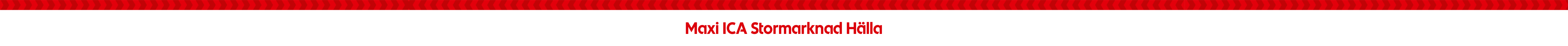 Maxi ICA Stormarknad Hälla