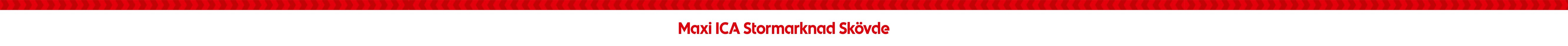 Maxi ICA Stormarknad Skövde