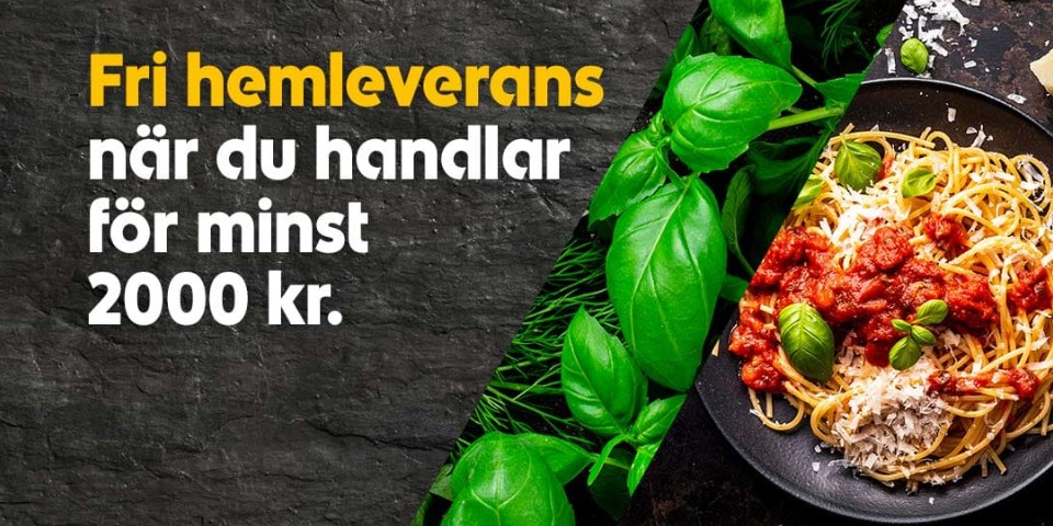 Fri hemleverans när du handlar för minst 2000 kronor.