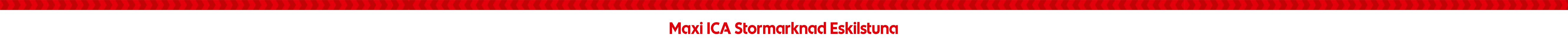 Maxi ICA Stormarknad Eskilstuna