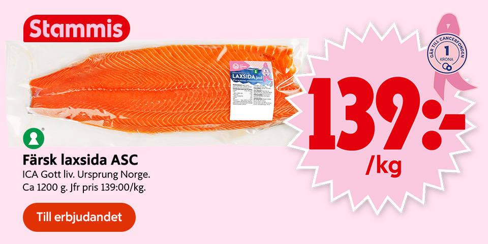 För dig som är Stammis: Färsk laxsida ASC från ICA Gott liv, ursprung Norge, cirka 1200 g, 139 kronor per kilogram. Märkt med ASC och ”1 krona till Cancerfonden”. Jämförpris 139:00/kg. Klicka för att ta del av erbjudandet.