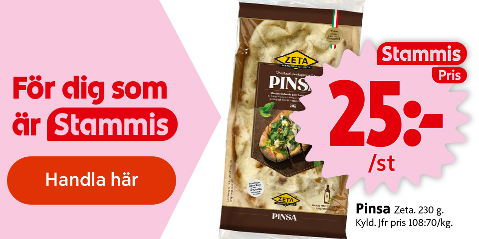 För dig som är Stammis: Pinsa Zeta, 230 g, 25 kronor styck. Kyld. Jfr pris 108:70/kg. Klicka för att handla.