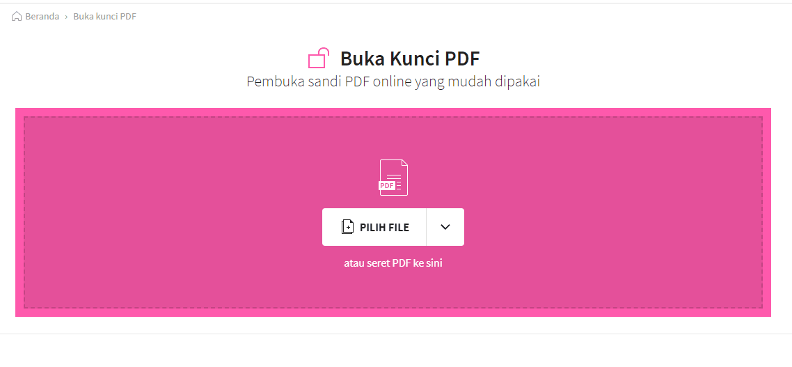 2021-07-30 - Cara Membuka Kunci PDF kamu Secara Online - Menggunakan Smallpdf
