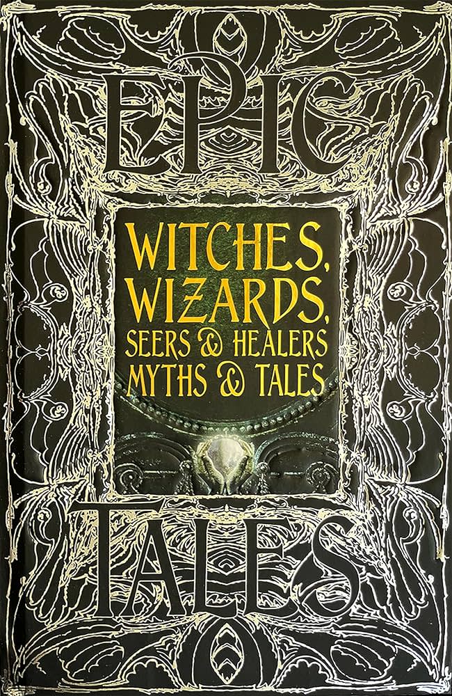 Cover Image for [Book Recommendation] "Witches, wizards, seers & healers: Myths & Tales"