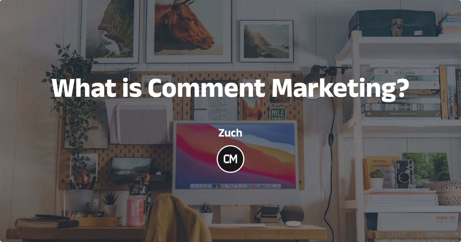 2024: What is comment marketing?